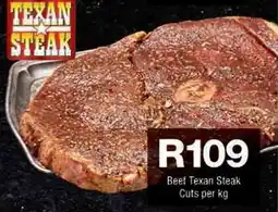 Checkers Hyper Beef Texan Steak Cuts offer