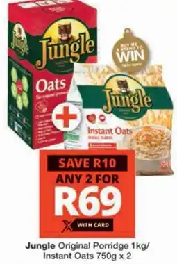 Checkers Hyper Jungle Original Porridge/ Instant Oats offer