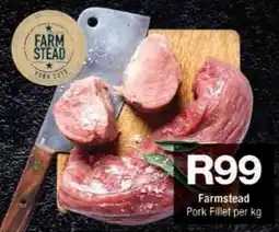 Checkers Hyper Farmstead Pork Fillet offer