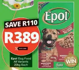 Checkers Hyper Epol Dog Food All Variants offer