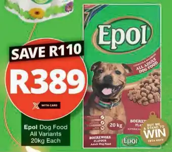 Checkers Hyper Epol Dog Food All Variants offer