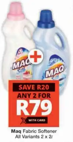 Checkers Hyper Maq Fabric Softener All Variants offer
