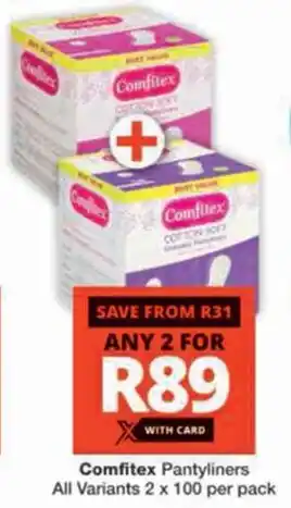 Checkers Hyper Comfitex Pantyliners All Variants offer