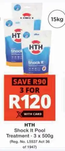 Checkers Hyper HTH Shock It Pool Treatment offer