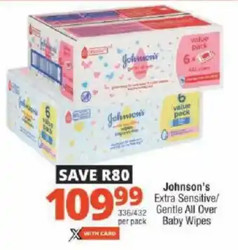 Checkers Johnson's Extra Sensitive/ Gentle All Over Baby Wipes offer