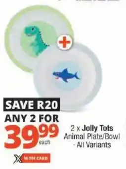 Checkers Jolly Tots Animal Plate/ Bowl offer