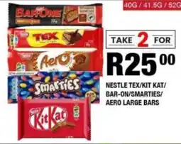Take 'n Pay Nestle tex/ kit kat/ bar-one/ smarties/ aero large bars offer