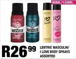 Take 'n Pay Lentric masculin/ i love body sprays assorted offer