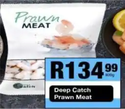 Take 'n Pay Deep Catch Prawn Meat offer