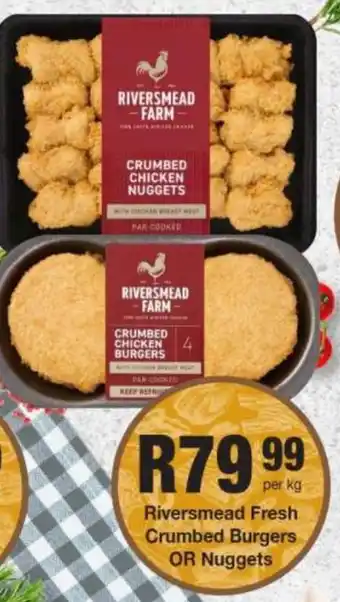 Take 'n Pay Riversmead Fresh Crumbed Burgers OR Nuggets offer
