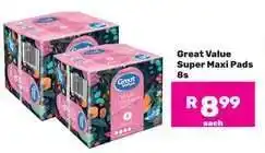Game Great Value Super Maxi Pads 8s offer