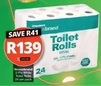Checkers Housebrand 2-Ply White Toilet Rolls offer