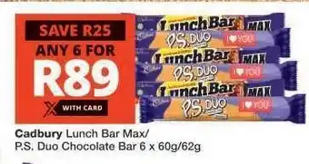Checkers Cadbury Lunch Bar Max/P.S. Duo Chocolate Bar 6 x 60g/62g offer