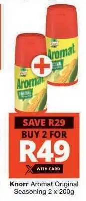 Checkers Knorr Aromat Original Seasoning 2 x 200g offer