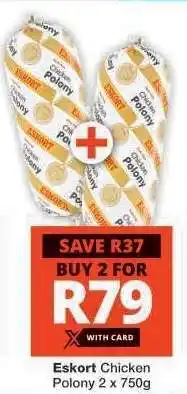 Checkers ESKORT Chicken Polony offer