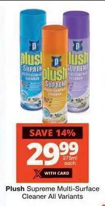 Checkers Plush Supreme Multi-Surface Cleaner All Variants offer