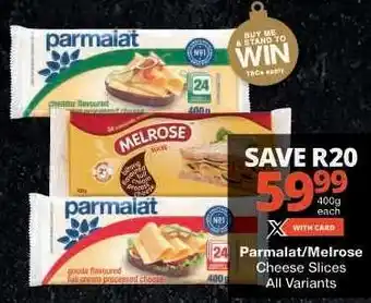 Checkers Parmalat / Melrose Cheese Slices offer