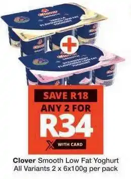Checkers Clover Smooth Low Fat Yoghurt offer