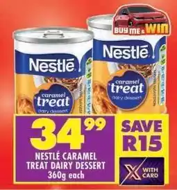 Shoprite Nestlé Caramel Treat Dairy Dessert offer