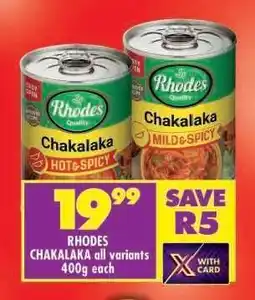 Shoprite RHODES CHAKALAKA all variants 400g each offer