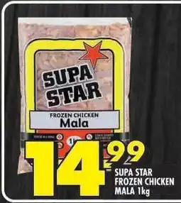 Shoprite SUPA STAR FROZEN CHICKEN MALA 1kg offer