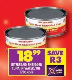 Shoprite RITEBRAND SHREDDED TUNA IN WATER/OIL offer