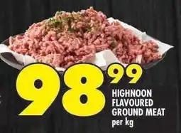 Shoprite HIGHNOON FLAVOURED GROUND MEAT offer