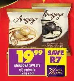 Shoprite Amajoya Sweets offer