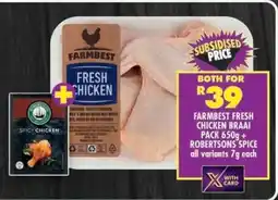 Shoprite FARMBEST FRESH CHICKEN BRAAI PACK 650g + ROBERTSON'S SPICE offer