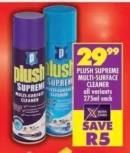 Shoprite PLUSH SUPREME MULTI-SURFACE CLEANER offer