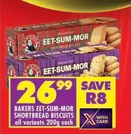 Shoprite Bakers Eet-Sum-Mor Shortbread Biscuits offer