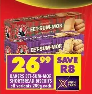 Shoprite Bakers Eet-Sum-Mor Shortbread Biscuits offer