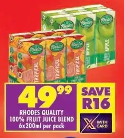 Shoprite RHODES QUALITY 100% FRUIT JUICE BLEND 6x200ml per pack offer