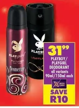 Shoprite PLAYBOY/PLAYGIRL DEODORANT offer