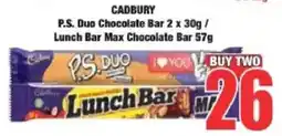 Boxer CADBURY P.S. Duo Chocolate Bar/ Lunch Bar Max Chocolate Bar offer