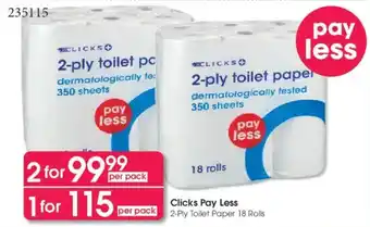 Clicks Clicks Pay Less 2-Ply Toilet Paper offer