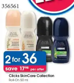 Clicks Clicks SkinCare Collection Roll-On offer