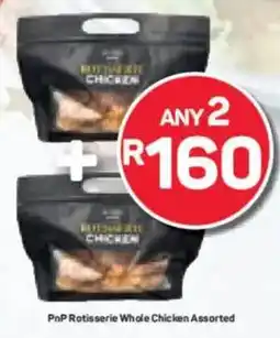 Pick n Pay PnP Rotisserie Whole Chicken Assorted offer