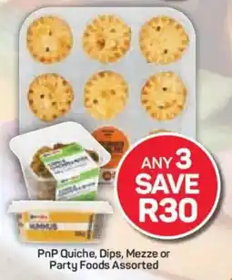 Pick n Pay PnP Quiche, Dips, Mezze or Party Foods Assorted offer