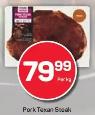 Pick n Pay Pork Texan Steak offer