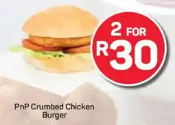 Pick n Pay PnP Crumbed Chicken Burger offer
