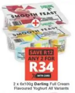 Checkers Darling Full Cream Flavoured Yoghurt All Variants offer