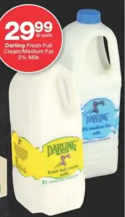 Checkers Darling Fresh Full Cream/ Medium Fat 2% Milk offer