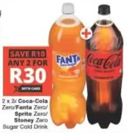 Checkers Coca-Cola Zero/ Fanta Zero/ Sprite Zero/ Stoney Zero Sugar Cold Drink offer