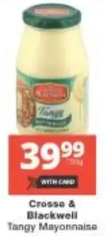 Checkers Crosse & Blackwell Tangy Mayonnaise offer