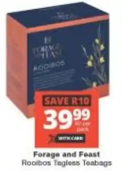Checkers Forage and Feast Rooibos Tagless Teabags offer