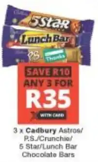 Checkers Cadbury Astros/ P.S./ Crunchie/ 5 Star/ Lunch Bar Chocolate Bars offer