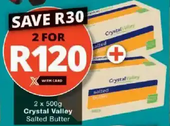 Checkers Crystal Valley Salted Butter offer