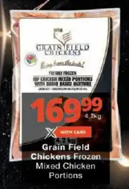 Checkers Grain Field Chickens Frozen Mixed Chicken Portions offer