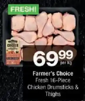 Checkers Farmer's Choice Fresh Chicken Drumsticks & Thighs offer